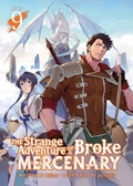 Cover: The Strange Adventure of a Broke Mercenary (Light Novel) Vol. 9 - Seven Seas Entertainment, LLC
