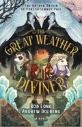 Cover: The Great Weather Diviner - Morgan James Publishing llc