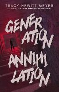 Enlarge image Cover: Generation Annihilation - Bhc Press