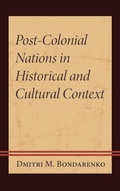Cover: Post-Colonial Nations in Historical and Cultural Context - Lexington Books