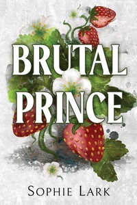 Abbildung von: Brutal Prince - Bloom Books