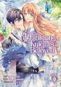 Cover: The Dragon Knight's Beloved (Manga) Vol. 6 - Seven Seas Entertainment, LLC