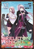 Cover: Skeleton Knight in Another World (Manga) Vol. 11 - Seven Seas Entertainment, LLC