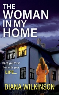 Enlarge image Cover: The Woman In My Home - Boldwood Books Ltd