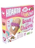 Cover: Hearts and Rainbows, Beads and Charms - Igloo Books Ltd