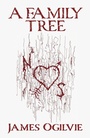Cover: A Family Tree - Grosvenor House Publishing Ltd