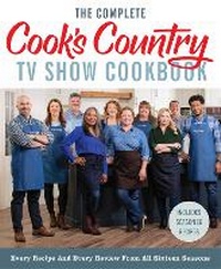 Abbildung von: The Complete Cook's Country TV Show Cookbook - America's Test Kitchen