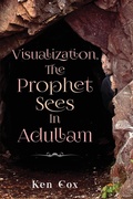 Cover: Visualization, The Prophet Sees In Adullam - Rejoice Essential Publishing