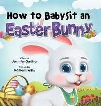 Enlarge image Cover: How to Babysit an Easter Bunny - Puppy Dogs & Ice Cream Inc
