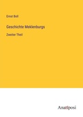 Cover: Geschichte Meklenburgs - Anatiposi Verlag