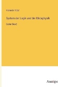 Cover: System der Logik und der Metaphysik - Anatiposi Verlag