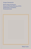 Cover: Robert Rauschenberg's &raquo;Erased de Kooning Drawing&laquo; (1953) - Hatje Cantz Verlag