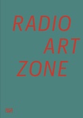 Cover: Radio Art Zone - Hatje Cantz Verlag