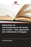 Cover: Detection et reconnaissance de texte sur scene - Editions Notre Savoir