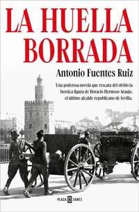 Abbildung von: La huella borrada / The Deleted Trace - Plaza & Janes S.A.