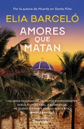 Cover: Amores que matan / Loves That Kill - Roca Editorial de Libros, S.L.