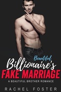 Cover: Beautiful Billionaire's Fake Marriage (The Carter Brothers, #6) - 3rd Publishing