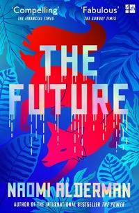 Enlarge image Cover: The Future - Fourth Estate Ltd