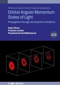 Cover: Orbital Angular Momentum States of Light (Second Edition) - Institute of Physics Publishing