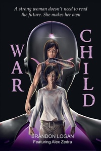 Enlarge image Cover: War Child - IngramSpark