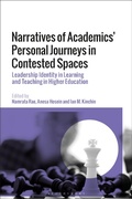 Cover: Narratives of Academics' Personal Journeys in Contested Spaces - Bloomsbury Academic