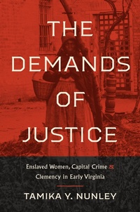 Bild: The Demands of Justice - The University of North Carolina Press