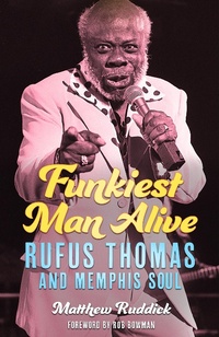 Enlarge image Cover: Funkiest Man Alive - Princeton University Press