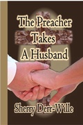 Cover: The Preacher Takes a Husband (Those Gals From Minter, WI, #6) - Wings Epress, Inc.