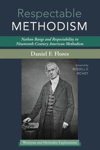 Enlarge image Cover: Respectable Methodism - Cascade Books