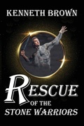 Cover: Rescue of the Stone Warriors - Adgitize Press