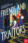 Cover: Friends and Traitors - Nosy Crow Ltd