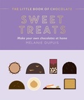 Cover: The Little Book of Chocolate: Sweet Treats - Hardie Grant Books (UK)