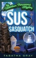 Cover: Sus Sasquatch - Clue Press