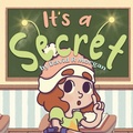Cover: It's a Secret - 2 Z Press LLC