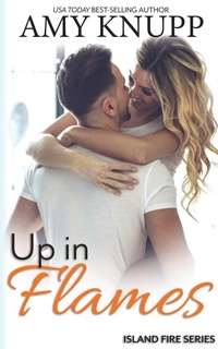 Abbildung von: Up in Flames - Lake House Publishing LLC