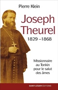 Cover: Joseph Theurel, 1829-1868 - Saint-L&eacute;ger Editions