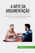 Cover: A arte da argumenta&ccedil;&atilde;o - 50Minutes.com (PT)