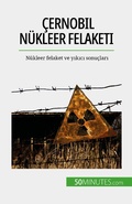 Cover: &Ccedil;ernobil n&uuml;kleer felaketi - 50Minutes.com (TU)