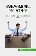 Cover: Managementul proiectelor - 50Minutes.com (RO)
