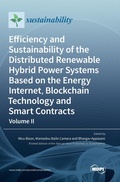 Cover: Efficiency and Sustainability of the Distributed Renewable Hybrid Power Systems Based on the Energy Internet, Blockchain Technology and Smart Contracts - MDPI AG