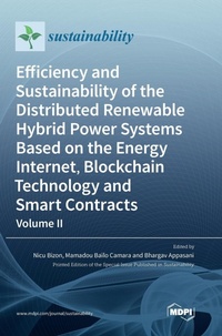 Enlarge image Cover: Efficiency and Sustainability of the Distributed Renewable Hybrid Power Systems Based on the Energy Internet, Blockchain Technology and Smart Contracts - MDPI AG