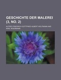 Cover: Geschichte Der Malerei (3, No. 2 ) - Rarebooksclub.com