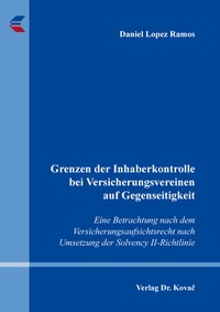 Abbildung von: Grenzen der Inhaberkontrolle bei Versicherungsvereinen auf Gegenseitigkeit - Kovac, Dr. Verlag