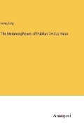 Cover: The Metamorphoses of Publius Ovidus Naso - Anatiposi Verlag