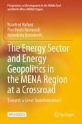 Cover: The Energy Sector and Energy Geopolitics in the MENA Region at a Crossroad - Springer