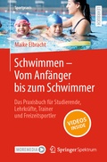 Cover: Schwimmen - Vom Anf&auml;nger bis zum Schwimmer - Springer Spektrum