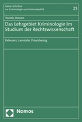 Abbildung von: Das Lehrgebiet Kriminologie im Studium der Rechtswissenschaft - Nomos