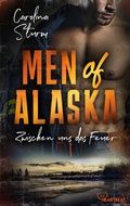 Cover: Men of Alaska - Zwischen uns das Feuer - beHEARTBEAT