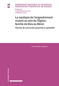 Abbildung von: La mystique de l'engendrement mutuel au sein de l'Église-famille de Dieu au Bénin - Schwabe Verlagsgruppe AG Schwabe Verlag