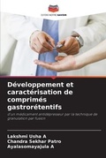 Cover: Developpement et caracterisation de comprimes gastroretentifs - Editions Notre Savoir
